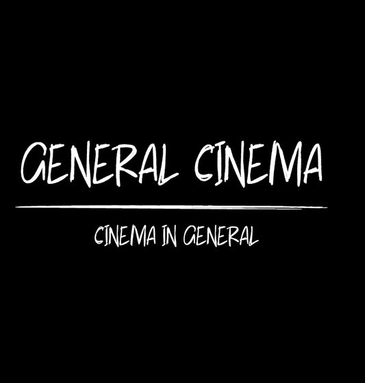 General Cinema (Updated 5-19)