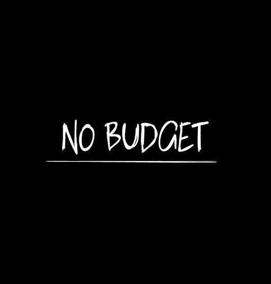 No Budget Films (Updated 5-19)